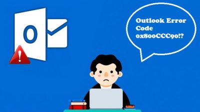 Outlook Error Code 0x800CCC90