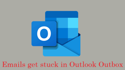 Emails get trapped in Outlook Outbox
