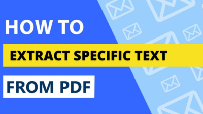 How to Extract Specific Text from a PDF – Explore Best Ways