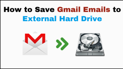 how-to-save-gmail-emails-to-external-hard-drive