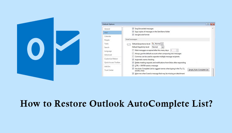 Solution To Retrieve AutoComplete Email Addresses Outlook Versions solution-to-retrieve-autocomplete-email-addresses-outlook-versions