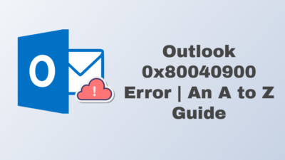 Outlook 0x80040900 Error
