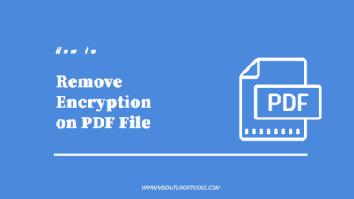 How to Remove Encryption From PDF