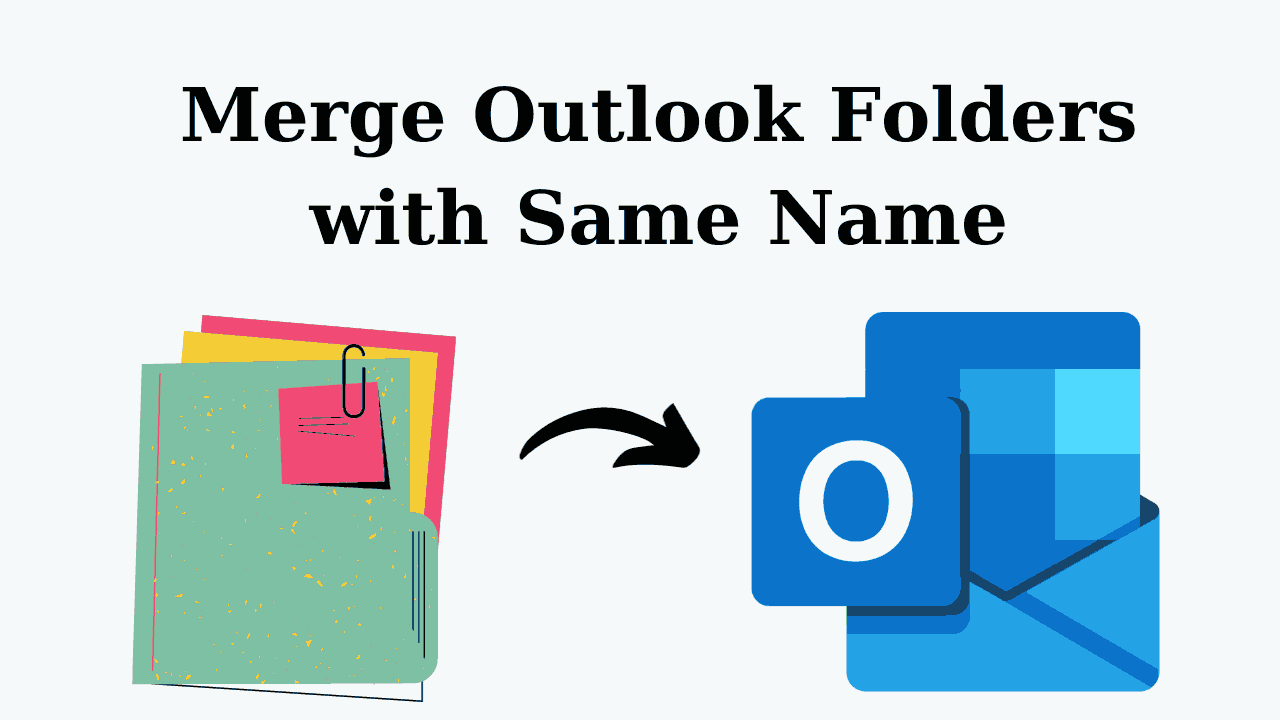 Объединить папки Outlook с одинаковым именем