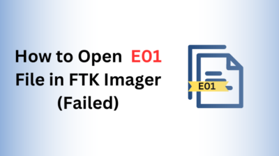 how to open e01 file in ftk imager