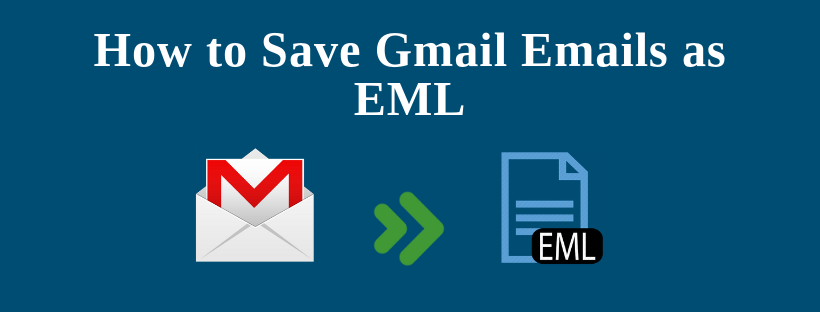 Save Gmail Email as EML